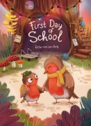 Cover-Bild zum Titel 'First Day of School' von 'Esther Van Den Berg'
