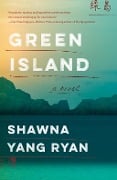 Cover-Bild zum Titel 'Green Island' von 'Shawna Yang Ryan'