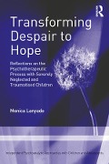 Cover-Bild zum Titel 'Transforming Despair to Hope' von 'Monica Lanyado'