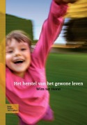 Cover-Bild zum Titel 'Het Herstel Van Het Gewone Leven' von 'W. Horst'