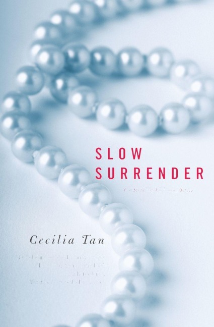Slow Surrender - Cecilia Tan