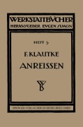 Cover-Bild zum Titel 'Das Anreißen in Maschinenbau-Werkstätten' von 'Fritz Klautke'