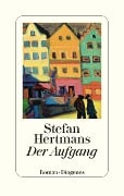 Cover-Bild zum Titel 'Der Aufgang' von 'Stefan Hertmans'