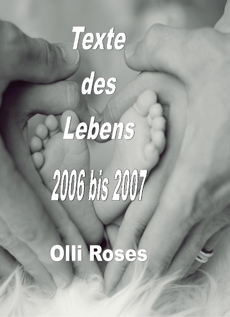 Texte des Lebens - Olli Roses