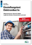 Cover-Bild zum Titel 'Einstellungstest Elektroniker' von 'Kurt Guth, Marcus Mery'