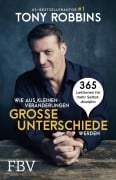 Cover-Bild zum Titel 'Wie aus kleinen Veränderungen große Unterschiede werden' von 'Tony Robbins'