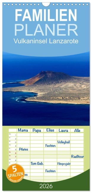 Familienplaner 2026 - Vulkaninsel Lanzarote mit 5 Spalten (Wandkalender, 21 x 45 cm) CALVENDO - Lucy M. Laube