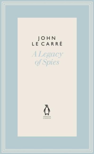 A Legacy of Spies - John Le Carre