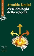 Cover-Bild zum Titel 'Neurobiologia della volontà' von 'Arnaldo Benini'