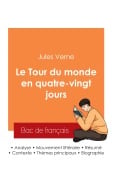 Cover-Bild zum Titel 'Réussir son Bac de français 2025 : Analyse du roman Le Tour du monde en quatre-vingt jours de Jules Verne' von 'Jules Verne'