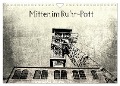 Mitten im RuhrPott (Wandkalender 2024 DIN A4 quer), CALVENDO Monatskalender - Cr Photography