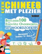Cover-Bild zum Titel 'LEER CHINEES MET PLEZIER - GEVORDERD' von 'Linguas Classics'