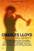 Arrows Into Infinity - Charles Lloyd