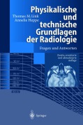 Cover-Bild zum Titel 'Physikalische und technische Grundlagen der Radiologie' von 'Thomas M. Link, Annelie Heppe'