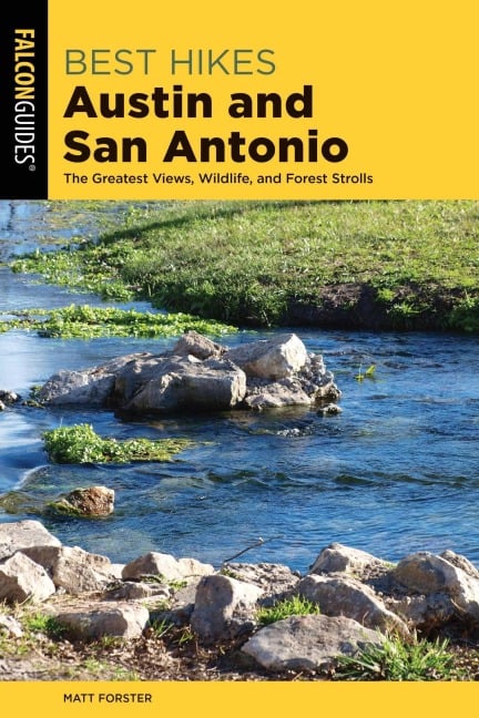 Best Hikes Austin and San Antonio - Keith Stelter