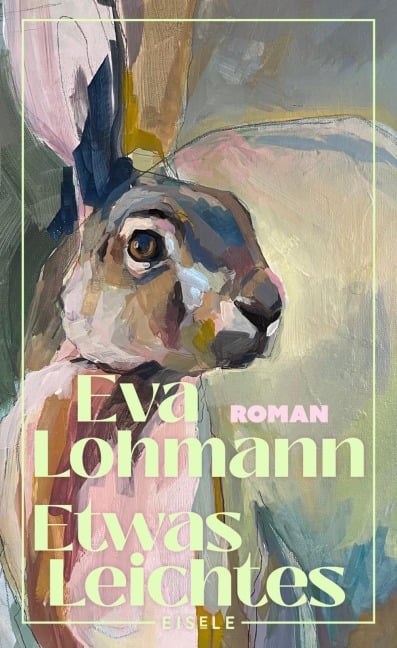 Etwas Leichtes - Eva Lohmann