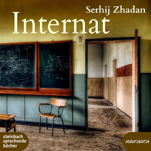 Internat - Serhij Zhadan
