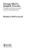 Cover-Bild zum Titel 'George Eliot's English Travels' von 'Kathleen McCormack'