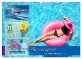 Wassersport - Schwimmen und SUP mit coolen Sprüchen (Wandkalender 2025 DIN A3 quer), CALVENDO Monatskalender - Susan Michel