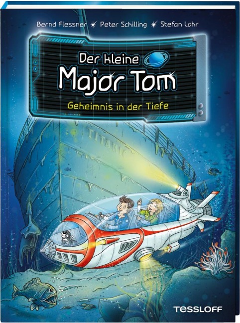 Der kleine Major Tom. Band 18. Geheimnis in der Tiefe - Bernd Flessner, Peter Schilling