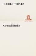 Karussell Berlin - Rudolf Stratz