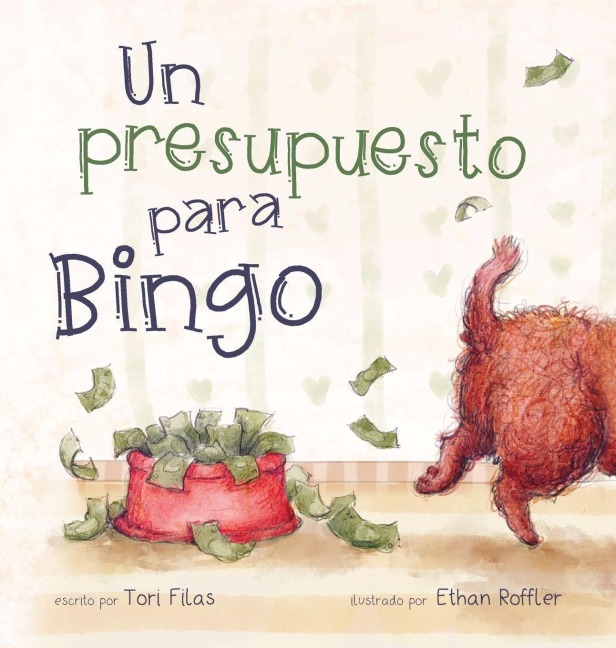 Un presupuesto para Bingo - Tori Filas