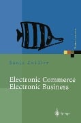 Cover-Bild zum Titel 'Electronic Commerce Electronic Business' von 'Sonja Zwißler, Andreas Uremovic'