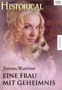 Cover-Bild zum Titel 'Eine Frau mit Geheimnis' von 'Joanna Maitland'