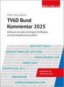 Cover-Bild zum Titel 'TVöD Bund Kommentar 2025' von 'Jörg Effertz, Andreas Bach-Terhorst'