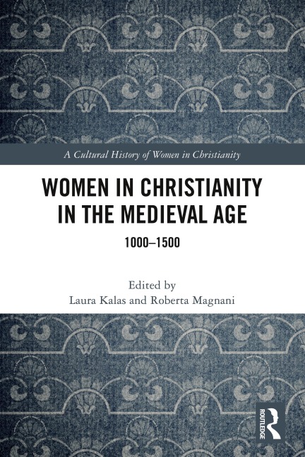 Women in Christianity in the Medieval Age - 