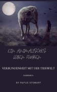 Ein animalisches Leben führen - Fabienne P.