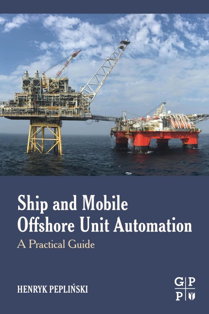 Ship and Mobile Offshore Unit Automation - Henryk Pepli¿ski