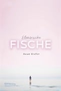 Cover-Bild zum Titel 'Elektrische Fische' von 'Susan Kreller'
