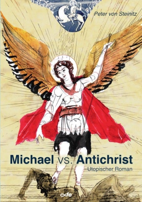 Michael vs. Antichrist - Peter von Steinitz
