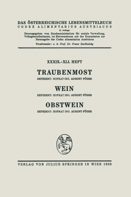 Traubenmost. Wein. Obstwein - August Füger