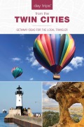 Cover-Bild zum Titel 'Day Trips® from the Twin Cities' von 'Lisa Meyers McClintick'
