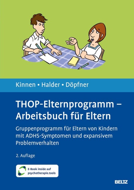 THOP-Elternprogramm - Arbeitsbuch für Eltern - Claudia Kinnen, Manfred Döpfner, Joya Halder