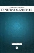 Gecmisten Günümüze Dinler ve Mezhepler - Enver Osman Kaan