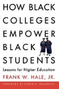 Cover-Bild zum Titel 'How Black Colleges Empower Black Students' von ''