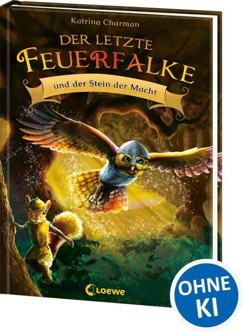 Der letzte Feuerfalke und der Stein der Macht (Band 1) - Katrina Charman