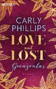 Love not Lost - Grenzenlos - Carly Phillips