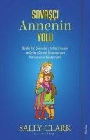Savasci Annenin Yolu - Sally Clark