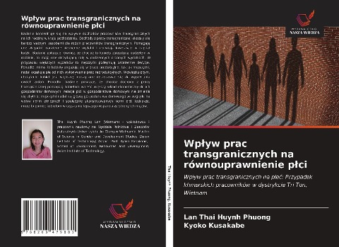 Wp¿yw prac transgranicznych na równouprawnienie p¿ci - Lan Thai Huynh Phuong, Kyoko Kusakabe