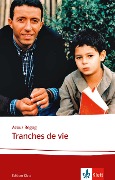 Cover-Bild zum Titel 'Tranches de vie' von 'Azouz Begag'