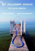Cover-Bild zum Titel 'Mit Volldampf voraus ist auch zurück' von 'Klaus Ledebur'