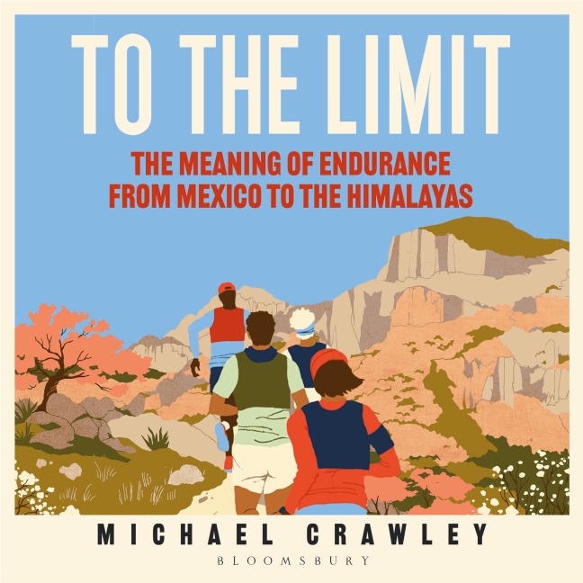 To the Limit - Michael Crawley