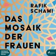 Cover-Bild zum Titel 'Das Mosaik der Frauen' von 'Rafik Schami'