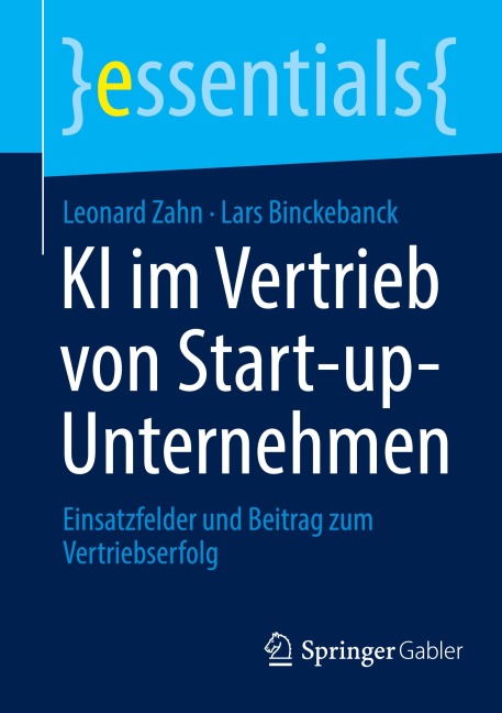 KI im Vertrieb von Start-up-Unternehmen - Lars Binckebanck, Leonard Zahn