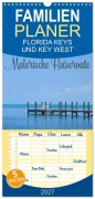 Cover-Bild zum Titel 'Familienplaner 2027 - FLORIDA KEYS UND KEY WEST Malerische Reiseroute mit 5 Spalten (Wandkalender, 21 x 45 cm) CALVENDO' von 'Melanie Viola'