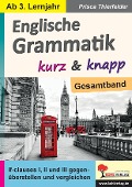 Englische Grammatik kurz & knapp / Gesamtband - Prisca Thierfelder